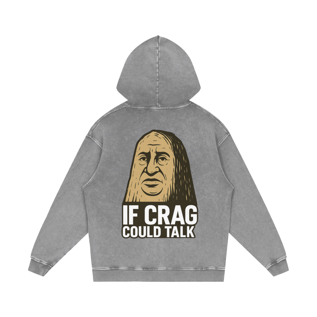If Crag Could Talk Hoodie